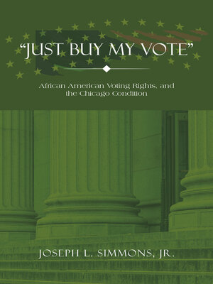 cover image of "Just Buy My Vote"